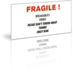 Beware - Fragile!